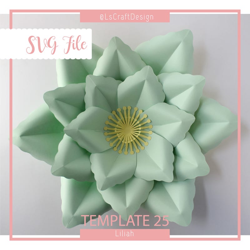 Giant Paper Flower SVG Template, Liliah #25 (Digital Download)  $4.99  Digital Download