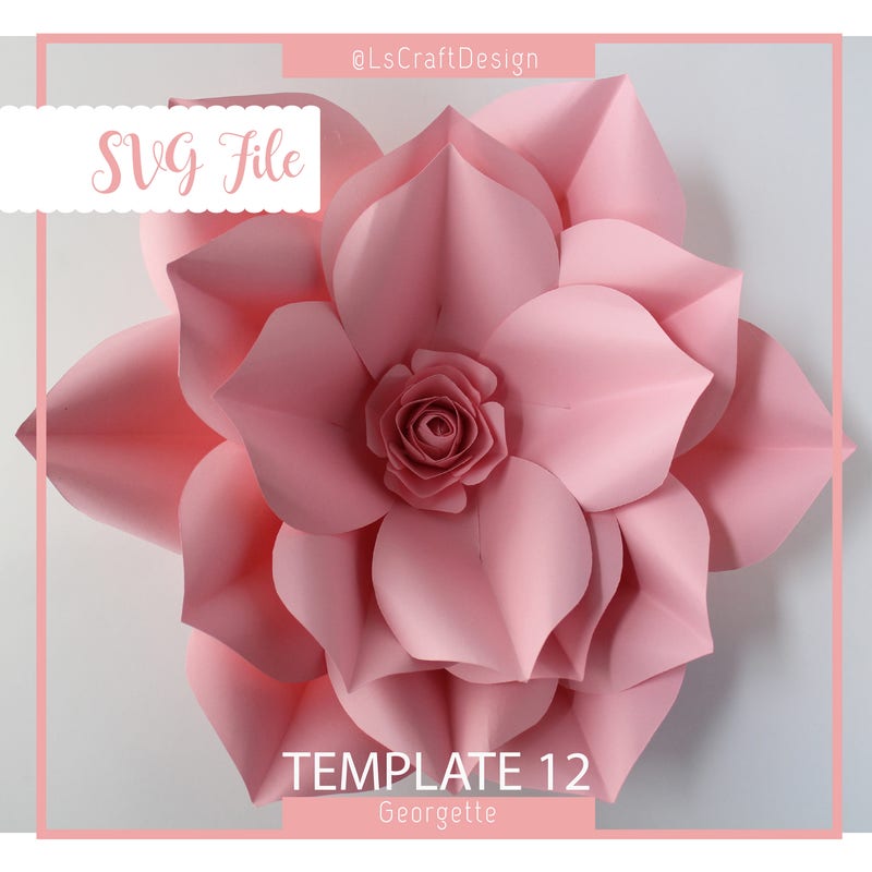 Giant Paper Flower Template, Georgette #12, Cricut SVG (Digital Download)  $4.99  Digital Download