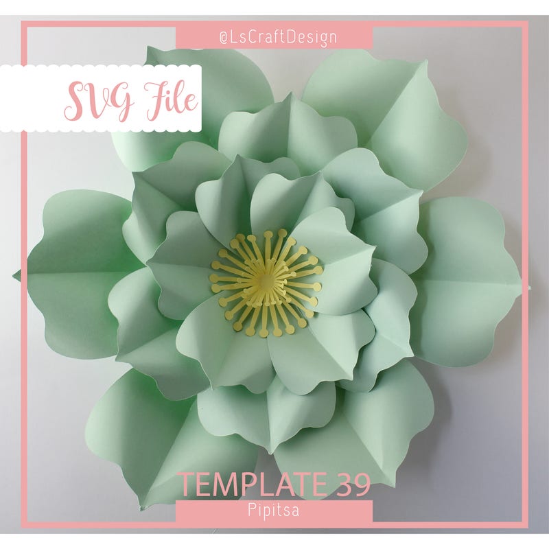 Giant Paper Flower Template, Pipitza #39, Cricut Silhouette Ready (SVG)  $4.99  Digital Download